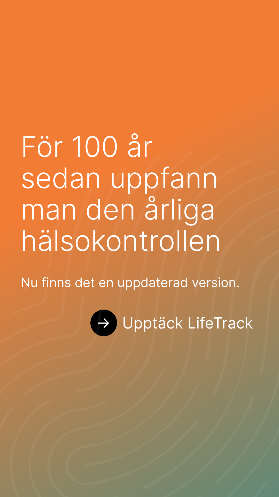 För 100 år sedan uppfann man den årliga hälsokontrollen