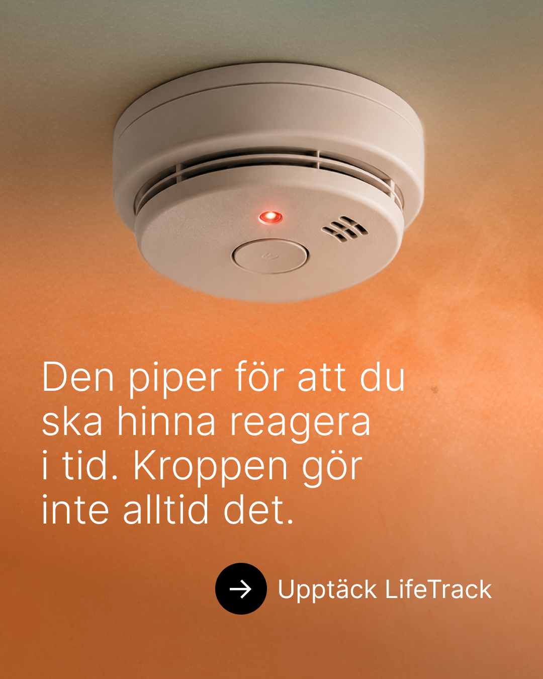 Den piper för att du ska hinna reagera i tid. Kroppen gör inte alltid det.