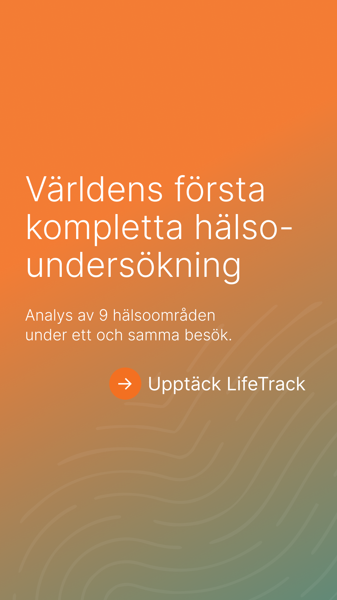 Världens första kompletta hälsoundersökning
