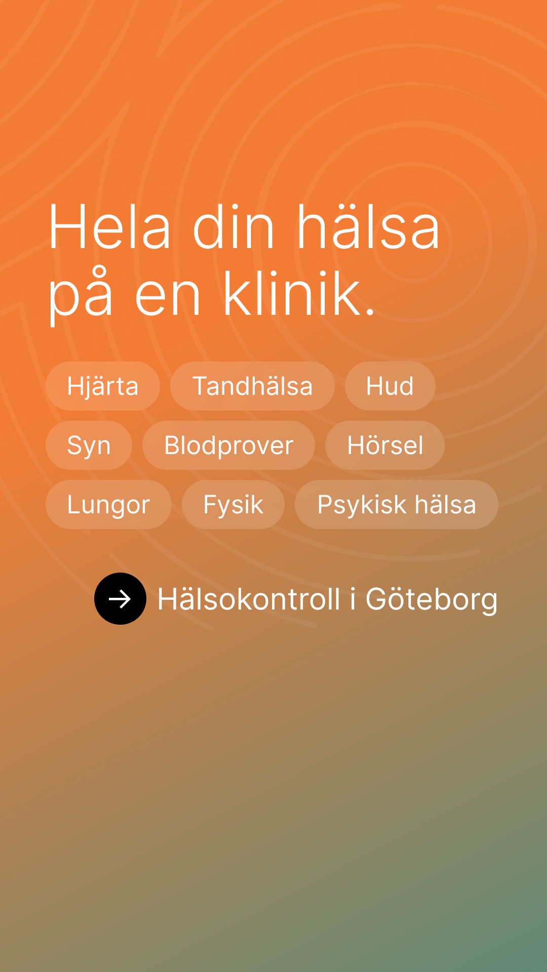 Hela din hälsa på en klinik.