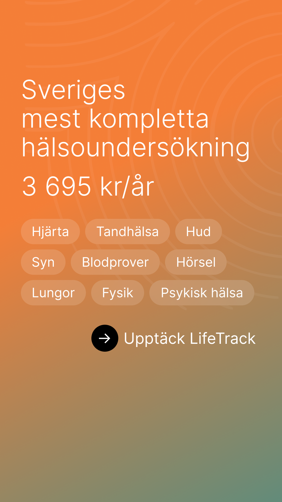 Sveriges mest kompletta hälsoundersökning. 3 695 kr/år.
