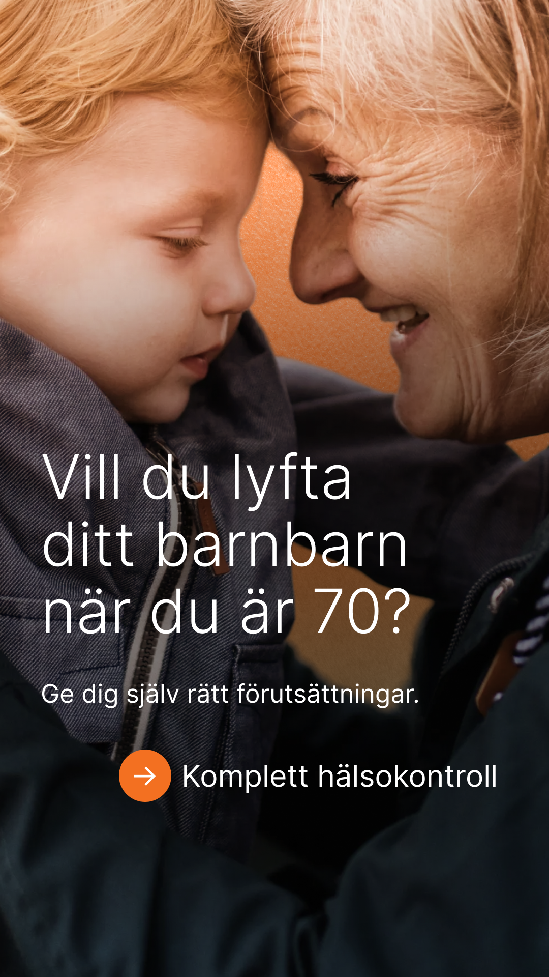 Vill du lyfta ditt barnbarn när du är 70?